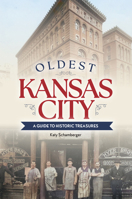 Oldest Kansas City 1681066092 Book Cover