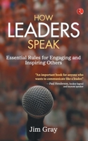 How Leaders Speak 812912016X Book Cover