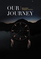 Our Journey 146915045X Book Cover