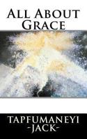 All About Grace 1482334577 Book Cover