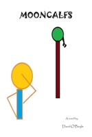 Mooncalfs 099939701X Book Cover