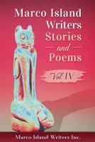 Marco Island Writers Stories and Poems 2017 1547249064 Book Cover