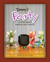 Tommy's Party 0578798883 Book Cover