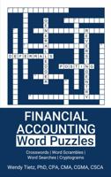 Financial Accounting Word Puzzles: Crosswords | Word Scrambles | Word Searches | Cryptograms 1959639072 Book Cover