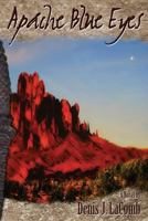 Apache Blue Eyes 1494809060 Book Cover