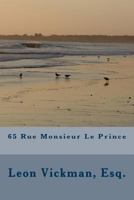65 Rue Monsieur Le Prince 1484123131 Book Cover