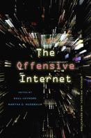 The Offensive Internet: Speech, Privacy, and Reputation 0674064313 Book Cover