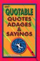 Quotable Quotes, Adages and Sayings 8172541376 Book Cover