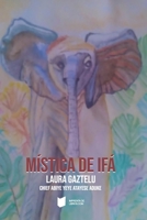 Mística de Ífa 6316589034 Book Cover