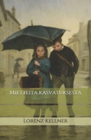 Mietteita kasvatuksesta (Finnish Edition) B08KGT7DFS Book Cover