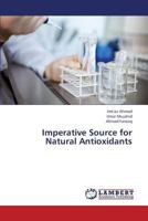 Imperative Source for Natural Antioxidants 3843389322 Book Cover