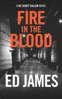 Fire in the Blood 1484000633 Book Cover