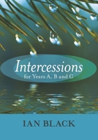 Intercessions For Years A, B, And C 0281060215 Book Cover