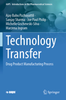 Drug Product Manufacturing Process: Technology Transfer 3031322193 Book Cover