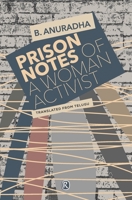 Prison Notes of a Woman Activist: Indian writing 9352907442 Book Cover