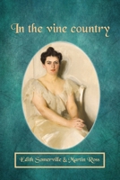 In the vine country: with original illustrations B093KPXBXV Book Cover