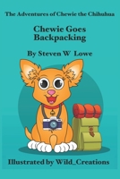 Chewie Goes Backpacking B096LYMNRY Book Cover