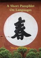 A Short Pamphlet On Languages 0359421997 Book Cover