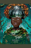 The Walking Trees: One Tree. One Touch. A Journey to Another Dimension. B0GX8199XZ Book Cover