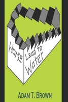 Horse Lead to Water 1734354917 Book Cover