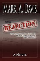 Rejection 0615434711 Book Cover