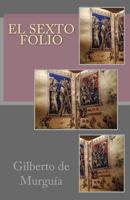 El Sexto Folio 1475161484 Book Cover
