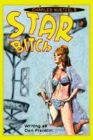 Star Bitch 1434400123 Book Cover