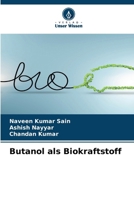 Butanol als Biokraftstoff (German Edition) 663017187X Book Cover