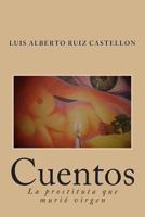 La Prostituta Que Murio Virgen 1499551878 Book Cover