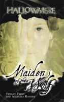 Maiden of the Wolf (Hallowmere, Book 4) 0786948515 Book Cover