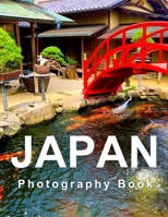 Japan Photobook 2023 Amazing & Stunning Pictures & Photos of Japan (by Tokyo Paul) B0BS8Y78G7 Book Cover