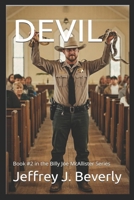 DEVIL (The Billy Joe McAllister Series) B0DVLYBR7B Book Cover