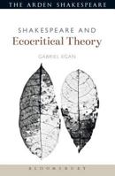 Shakespeare and Ecocritical Theory 1441199306 Book Cover