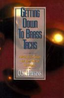 Getting Down to Brass Tacks (Paperback Book) 0872133249 Book Cover
