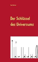 Der Schlüssel des Universums: Das Innenleben der Elementarteilchen X d 3735758584 Book Cover