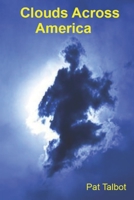 Clouds Across America B08M7JBD1M Book Cover