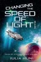 Changing the Speed of Light Bulbs B0CQSRX3YQ Book Cover