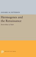 Hermogenes and the Renaissance: Seven Ideas of Style 0691620849 Book Cover