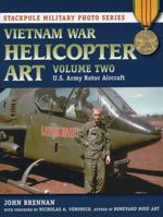Vietnam War Helicopter Art: U.S. Army Rotor Aircraft 0811713490 Book Cover