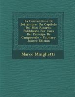 La Convenzione Di Settembre: Un Capitolo Dei Miei Ricordi. Pubblicato Per Cura Del Principe De Camporeale 1147738742 Book Cover