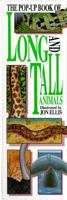 The Pop-Up Book of Long and Tall Animals 0689801351 Book Cover