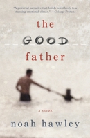 The Good Father 0307947912 Book Cover