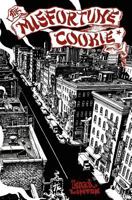 The Misfortune Cookie 1467907340 Book Cover