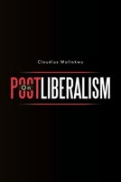 On Postliberalism B0CJXKKM9H Book Cover