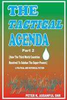 The Tactical Agenda (Part 2) 150092783X Book Cover