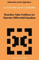 Boundary Value Problems for Operator Differential Equations (Mathematics and its Applications) 0792303814 Book Cover