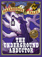 The Underground Abductor 1419715364 Book Cover