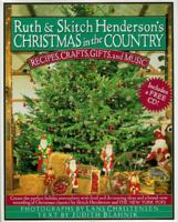 Ruth and Skitch Henderson's Christmas in the Country: Recipes, Crafts, Gifts, and Music 0670847836 Book Cover
