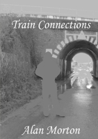 Train Connections 0244117241 Book Cover