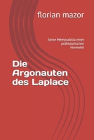 Die Argonauten des Laplace: Seine Memorabilia einer prähistorischen Hermetik (Hermes Edition) (German Edition) B0DSLZH3LH Book Cover